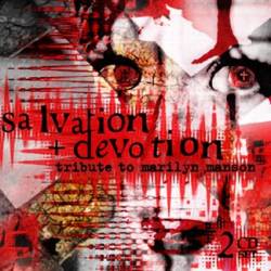 Marilyn Manson : Salvation & Devotion : A Tribute to Marilyn Manson
